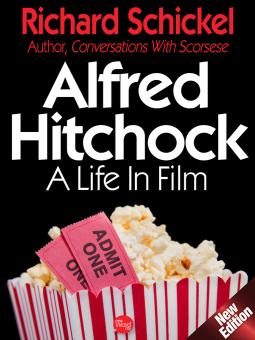 Title details for Alfred Hitchcock by Richard Schickel - Available